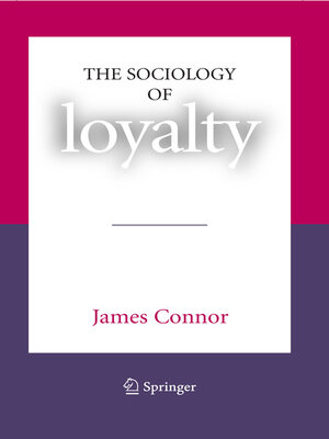 cover image of The Sociology of Loyalty